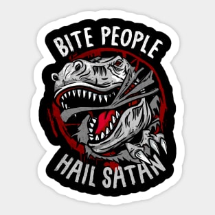 Bite People Hail Satan I Gothic Pentagram Dinosaur print Sticker